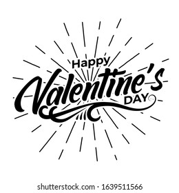 Happy valentine's day greeting Card. Holiday Vector Illustration With Lettering Composition And Burst. Vintage festive label. Typography vector graphic. Eps 10
