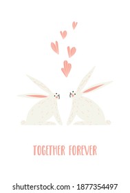 Happy Valentine's Day greeting card with cute bunnies with heart and Together Forever lettering. Rabbits on a white background. Vector illustration for card, invitation, poster, flyer etc.