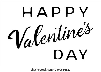 Happy Valentine's Day greeting card, typography poster with modern calligraphy. Isolated on white background. Stock vector Illustration