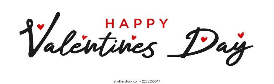 Happy Valentines Day greeting card. Calligraphic design for print cards, banner, poster Hand drawn text lettering for Valentines Day with hearts shape. Happy valentines day calligraphy banner