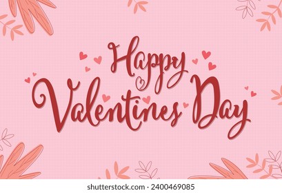 

Happy Valentines Day Greeting card. Hand drawn text lettering for Valentines Day with hearts . Calligraphic design for print cards, banner, poster. 