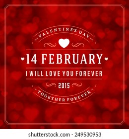 Happy Valentine's day Greeting Card and Bokeh Heart Light Vintage Vector Background