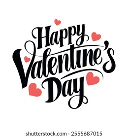 Happy Valentines Day greeting card. Vector text design isolated on white background. Calligraphy lettering card template. Hand drawn style typography with flat hearts illustration. 