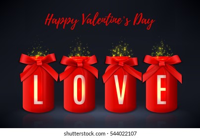 Happy Valentine's Day greeting card. Beautiful backdrop with red jars with text - LOVE. Vector illustration with lights.