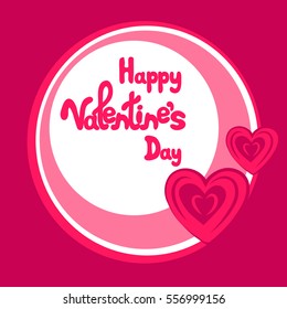 Happy Valentine's day greeting card. Text in a round frame with hearts. Vector illustration.