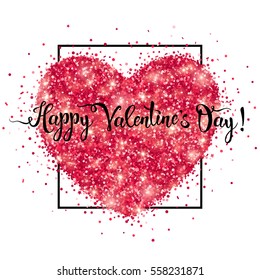 Happy Valentine's Day Greeting Card. Vector illustration. Red and Pink Glittering Sequins in Heart Shape. Black Square Frame with Lettering. 