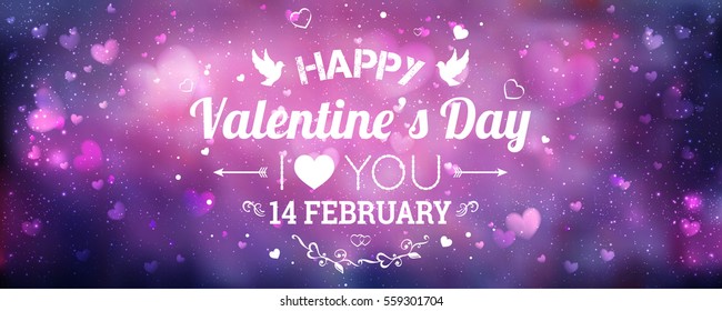 Happy Valentines Day greeting card. I Love You. 14 February. Holiday background with hearts, light, stars. Vector Illustration