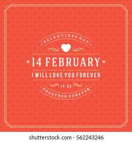 Happy Valentines day Greeting Card and Hearts Pattern Vector Background. Vintage frame and label template.