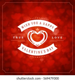 Happy Valentines day Greeting Card and Bokeh Hearts Light Vector Background. Vintage frame and label template.