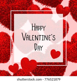 Happy Valentines Day greeting card with red fluffy heart, soft toy and square over of the illustration. Vector illustration. Can be used as poster, flyers, invitation, brochure, banners, sale