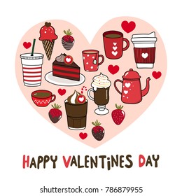Happy Valentine's Day greeting card with chocolate drinking, cake, ice-cream and strawberry. So sweet vector.
