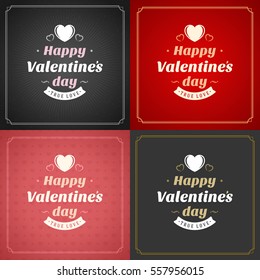 Happy Valentines Day Greeting Cards or Posters Set Vector illustration. Retro typography design and texture background. Heart shape symbol and elements, Love Concept.