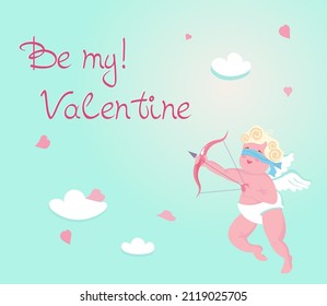 Happy Valentine's Day greeting. Cute baby Cupid isolated on blue sky background. Be my Valentine card. Flat Art vector Illustration.