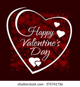 Happy Valentine's Day. Greeting inscription on the background of beautiful red hearts. Heart square frame for Valentines Day.