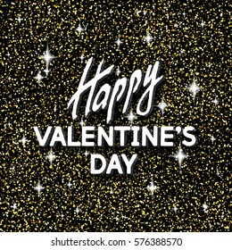 Happy Valentine's Day greetings. Best modern design. Decorative Text with Golden texture. Romantic congratulation background. Template for banners, postcards, cards, placards. Vector Illustration.