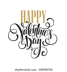 Happy Valentines Day Hand Drawing Lettering design. Vector illustration EPS10
