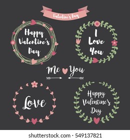 Happy Valentines Day Hand Drawing Vector Lettering design. Set of floral frame Typographic on Chalkboard background with ornaments, Hearts, Ribbon and Arrow.