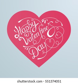 Happy Valentines Day Hand Drawing Vector Lettering design with heart.