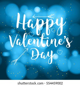 Happy Valentines Day Hand Drawing on Bokeh background.Vector Background