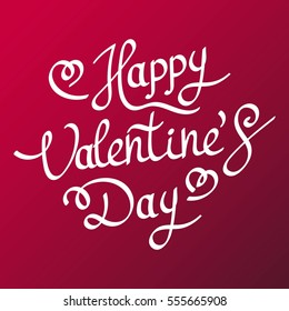 Happy Valentines Day Hand Drawing Vector Lettering design. Abstract background. Vector illustration.