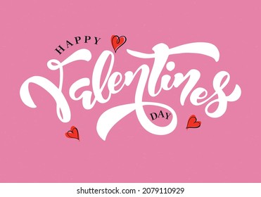 Happy Valentine's day hand drawn lettering. Vector illustration. Design for flyers, invitation, posters, brochure, banners.