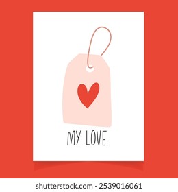 Happy Valentines day hand drawn postcard with hand written quote and clothes tag 