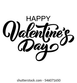 Happy Valentine's Day hand drawn brush black ink calligraphy, isolated on white background. Perfect for holiday design. Vector illustration.