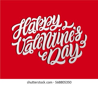 Happy Valentines Day. Hand Drawn Lettering Quote. Brush Calligraphy. Vector typography.