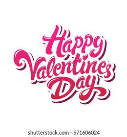 Happy Valentines Day hand drawn lettering design vector illustration. Perfect for advertising, poster, announcement, invitation, party, greeting card, bar, restaurant, menu.