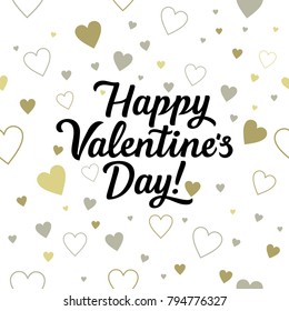 Happy Valentine's Day. Hand Drawn Brush Pen Lettering On Gold And Grey Glittering Hearts Background. Design For Holiday Greeting Card .