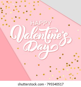 Happy Valentine's Day hand drawn brush lettering with long shadow, on paper geometric background. Perfect for holiday flat design. Vector illustration.