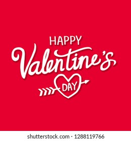 Happy Valentine's day hand lettering on red background. Vector typography. Romantic quote postcard, card, invitation, banner template