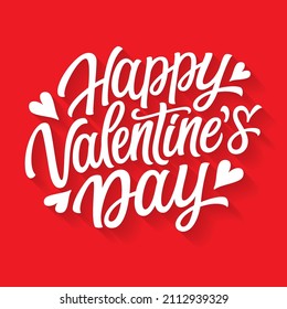 Happy Valentine's day. Hand lettering text with flovers on red  background. Vector typography for gifts, cards, banners, posters, mugs