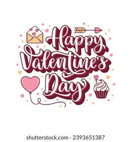 Happy Valentines day hand lettering composition with related design elements – letter, arrow, balloon, cupcake and hearts