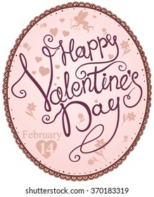 Happy Valentine's Day Hand Lettering - vintage design. 