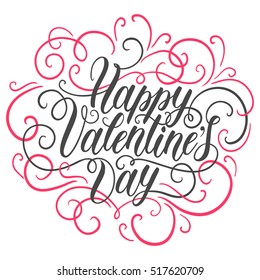 Happy Valentine's day hand lettering. Can be used for website background, poster, printing, banner, greeting card. Vector illustration