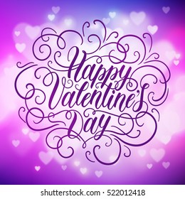 Happy Valentine's day hand lettering on blured background. Can be used for website background, poster, printing, banner, greeting card. Vector illustration