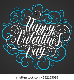 Happy Valentine's day hand lettering. Can be used for website background, poster, printing, banner, greeting card. Vector illustration