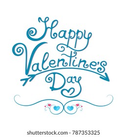 Happy Valentine's Day hand lettering greeting card.