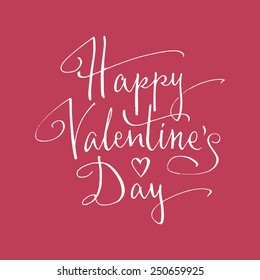 Happy Valentine's Day handlettering. Vector illustration