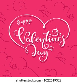 Happy Valentines Day handwritten calligraphy text on a pink background. Vector illustration for flyers, banners, posters and greeting cards