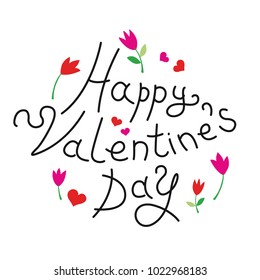 Happy Valentine's Day handwritten calligraphy with bright red and pink hearts and flowers on white background. Design for poster, banner, card or invitation. Vector EPS 10