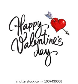 Happy Valentine's Day handwritten lettering. Black calligraphic text with cartoon comic red heart pierced by arrow isolated on white background. Valentines Day holidays typography Vector illustration.