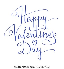 Happy Valentine's Day handwritten lettering. Vector illustration