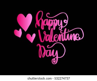Happy Valentine's Day handwritten lettering. Modern Calligraphy