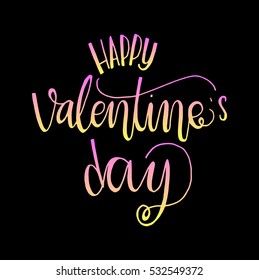 Happy Valentine's Day handwritten lettering. Modern Calligraphy