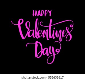 Happy Valentine's Day. handwritten lettering. Modern Calligraphy