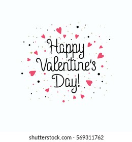 Happy Valentine's Day handwritten love lettering to greeting card, poster, party flyer, calligraphy vector illustration