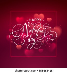 Happy valentines day handwritten text on blurred heart background. Vector illustration EPS10
