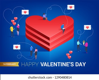 Happy valentines day. Heart in isometric style. Love is in the air. Small people messaging to each other. Vector illustration.